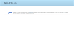 Desktop Screenshot of 40andfit.com